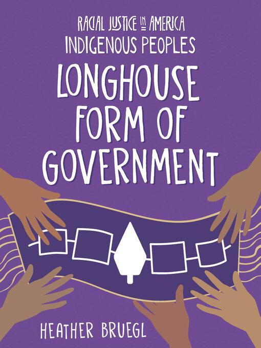 Title details for Longhouse Form of Government by Heather Bruegl - Available